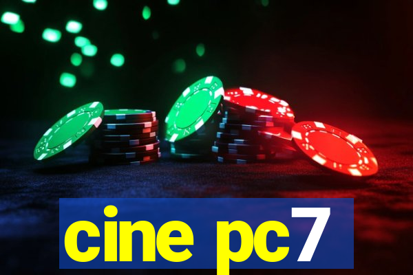 cine pc7